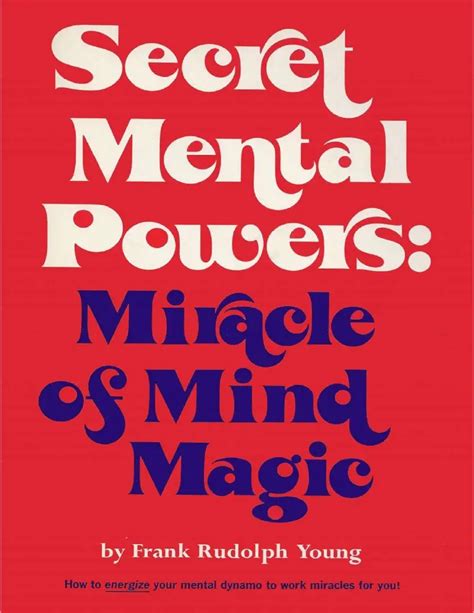 Secret mental oowers miracle of mind nagic